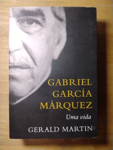 Gabriel García Márquez - Uma vida. Geraldo Martin. NOVO!