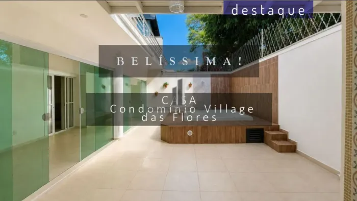 CASA PARA VENDA NO CONDOMÍNIO VILLAGE DAS FLORES JD. NOVO MUNDOJUNDIAÍ