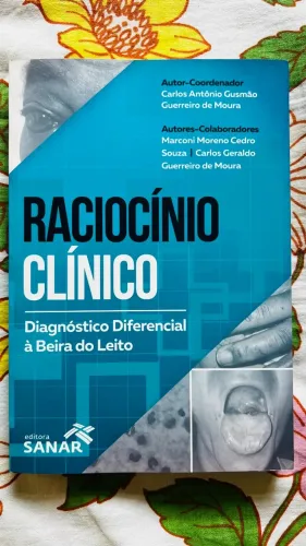 Livro Raciocínio Clínico: diagnóstico diferencial a beira leito - seminovo