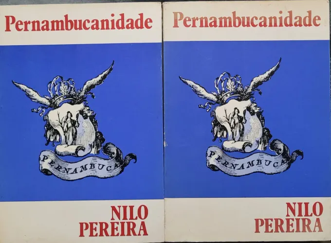 Pernambucanidade ( Nilo Pereira) 60 cada