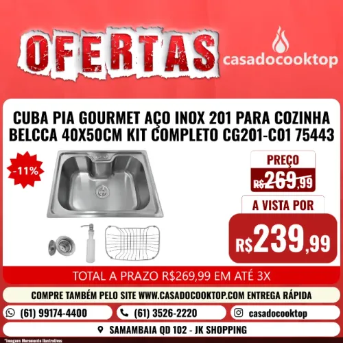CUBA PIA GOURMET AÇO INOX 201 PARA COZINHA BELCCA 40X50CM KIT COMPLETO CG201-C01 75443