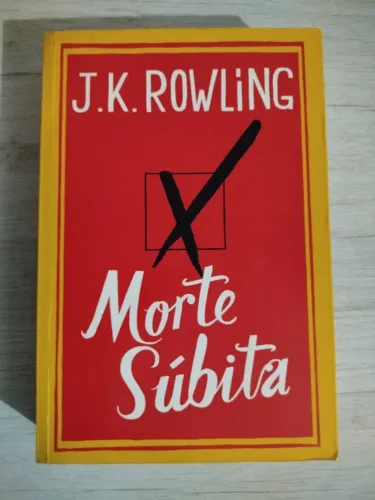 Livro Morte Subita - J.K Rowling
