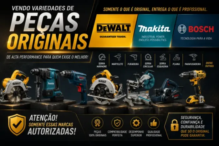 todo tipo de peças das marcas, bosch, dewalt e makita