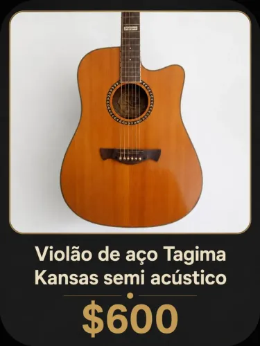 Vendo Violão de aço Tagima Kansas semi acústico