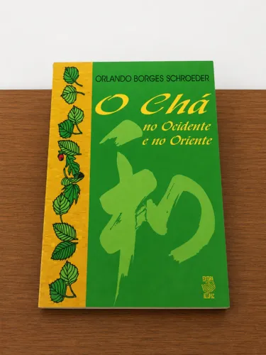 Livro O Chá no Ocidente e no Oriente