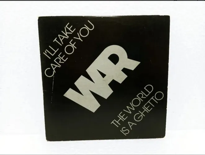 Compacto 7" War Ill Take Care Of You / The World Is A Ghetto