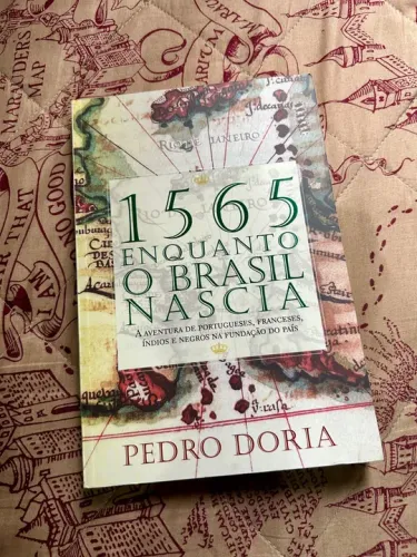 Livro 1565 enquanto o Brasil nascia. 