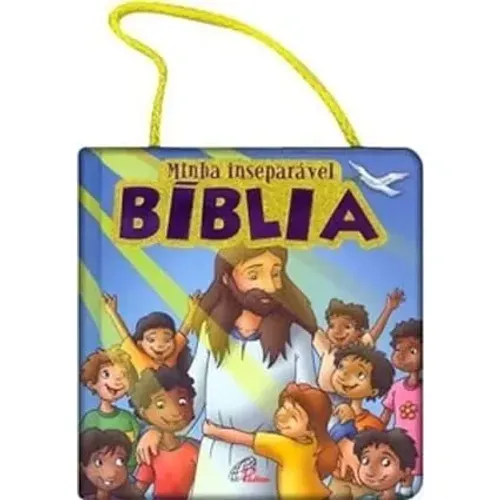 Minha Inseparável Bíblia - Infantil Ilustrada