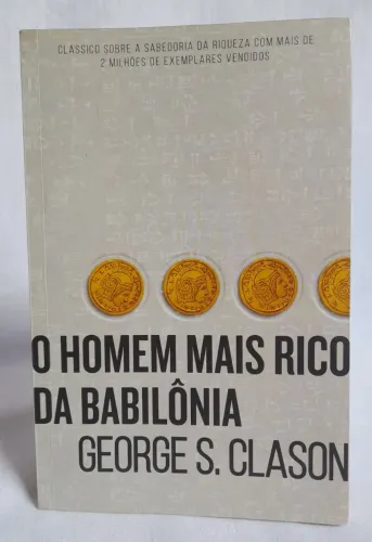 O Homem Mais Rico Da Babilônia - George S. Clason