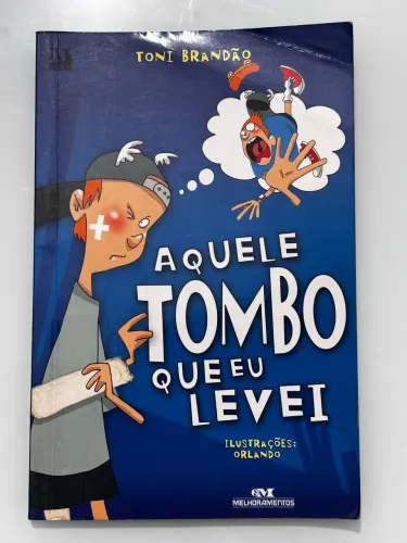 Livro Usado - Aquele tombo que eu levei