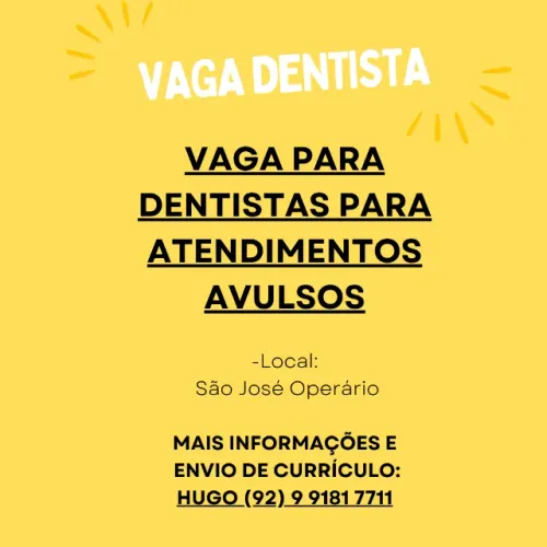 Vaga Dentista Atendimentos Avulsos
