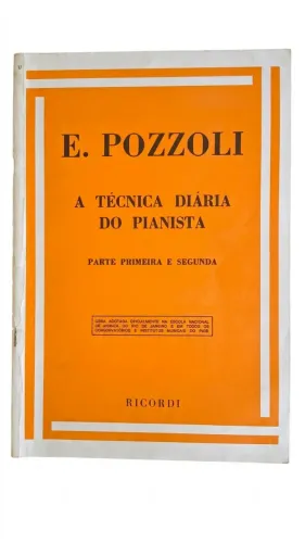 A Técnica Diária Do Pianista, De E. Pozzoli. Editora Ricordi
