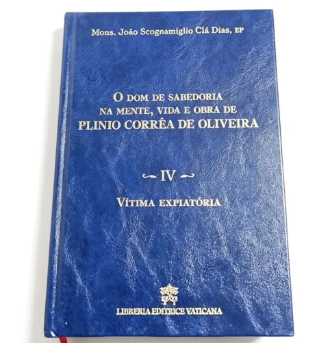 Livro O Dom de Sabedoria na Mente, Vida e Obra de Plinio Corrêa de Oliveira