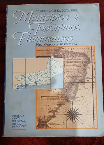 MUNICIPIOS E TOPONIOS FLUMINENSES.