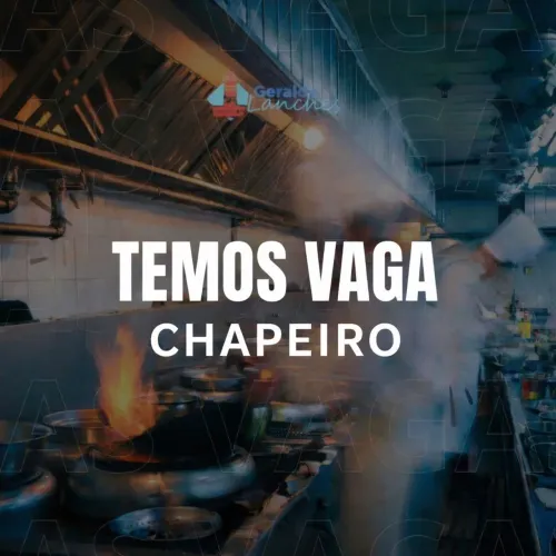Processo Seletivo para Chapeiro
