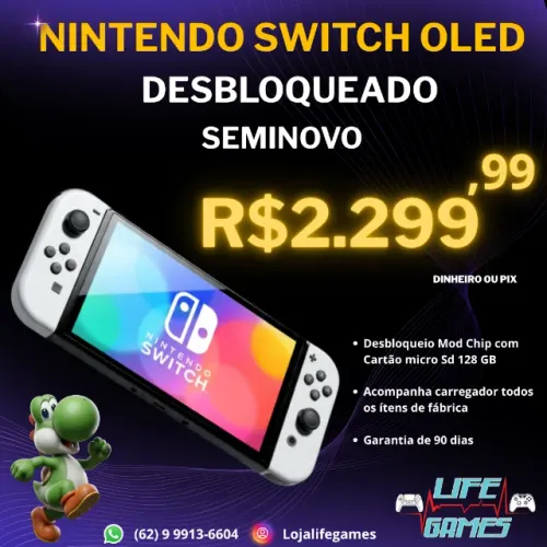 Nintendo Switch OLED desbloqueado, com garantia, loja física