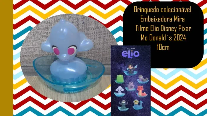 Brinquedo colecionável Embaixadora Mira Filme Elio Disney Pixar Mc Donald´s 2024