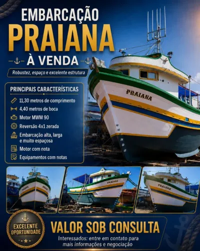 ? EMBARCAÇÃO PRAIANA À VENDA ? ROBUSTEZ, ESPAÇO E EXCELENTE ESTRUTURA