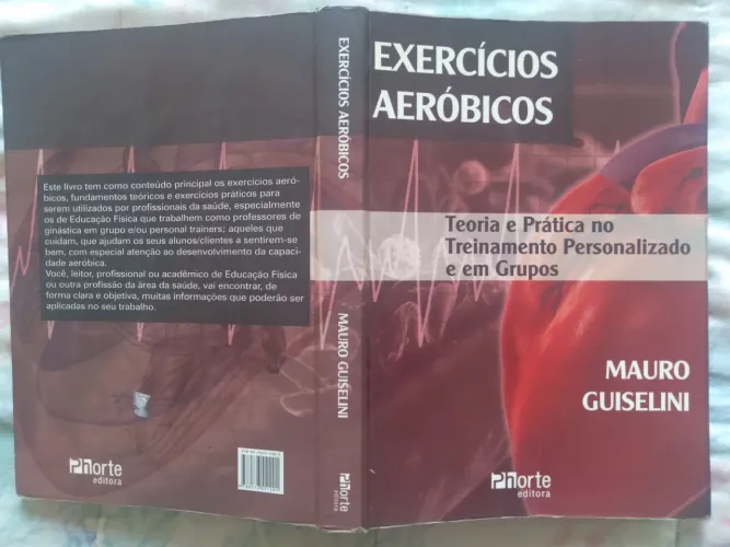 Livro Exercícios Aeróbicos - Teoria e Prática no Treinamento Personalizado e em Grupos