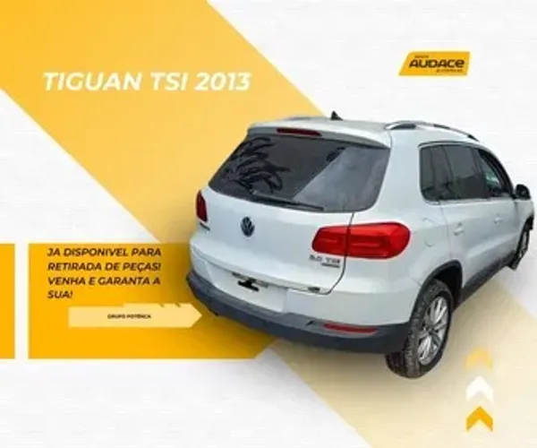 Sucata Tiguan Tsi 2013. Ja disponivel para retiradas de peças!