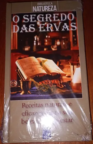 Livro O Segredo das Ervas/ Chás