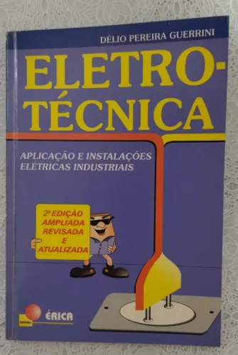 Livro Eletrotécnica aplicações e instalações industriais elétricas