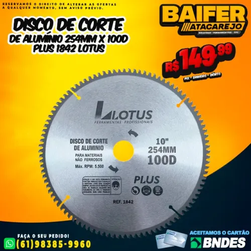 Disco de Corte de Alumínio 254mm x 100D Plus 1842 Lotus