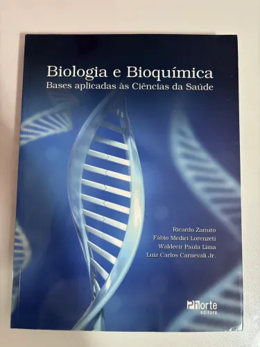 Livro de Biologia e Bioquímica. Bases Aplicadas às Ciências da Saúde