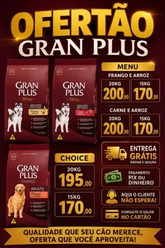 Ração Gran plus entrega grátis