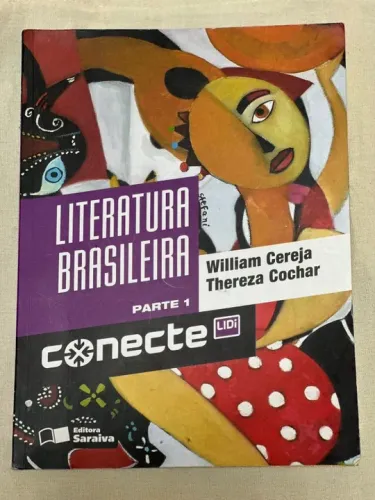 Coleção Completa "Literatura Brasileira Conecte" - Willian Cereja e Thereza Cochar