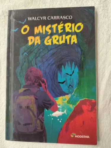 O Mistério da Gruta - Livro - Walcyr Carrasco