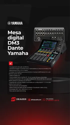 Título sugerido: Mesa Digital Yamaha DM3 Dante 22 Canais 96kHz