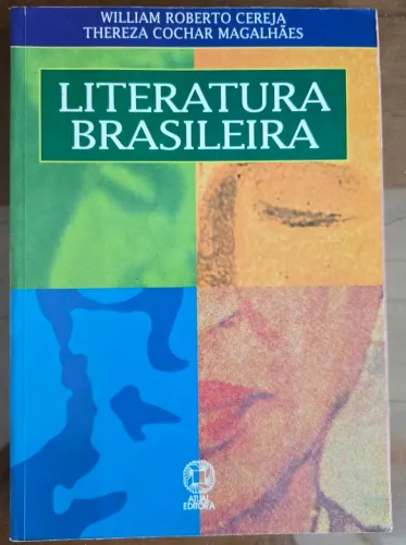 Literatura Brasileira William Cereja Thereza Magalhães