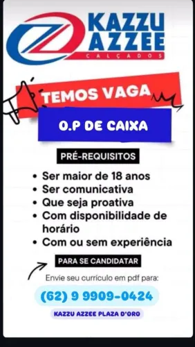 Operadora de Caixa Kazzu Azzee Shopping plaza D'oro