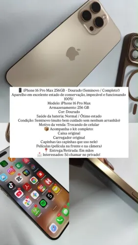? iPhone 16 Pro Max 256GB - Dourado (Seminovo / Completo!)