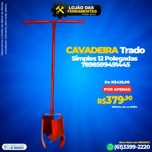 Cavadeira Trado Simples 12 Polegadas *1445