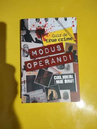 Modus Operandi. Guia de True Crimes. Com brinde. Produto novo.