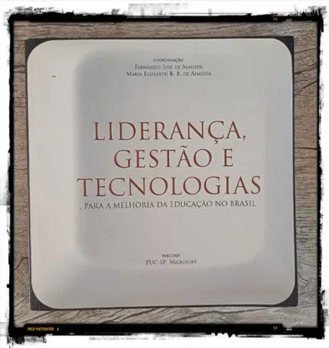 Livro: Liderança, Gestão e Tecnologias