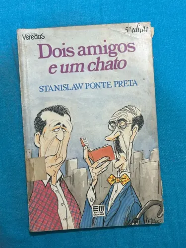 LIVRO DOIS AMIGOS E UM CHATO
