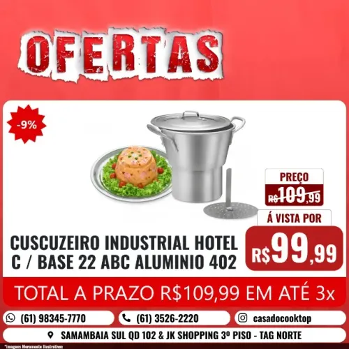 CUSCUZEIRO INDUSTRIAL HOTEL C/BASE 22 ABC ALUMINIO 402