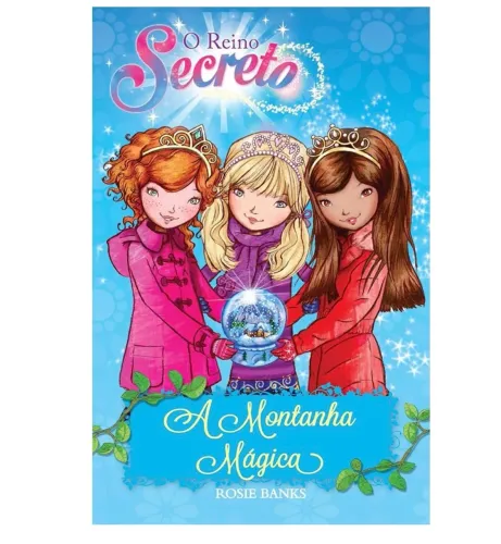 O Reino Secreto: A Montanha Mágica 