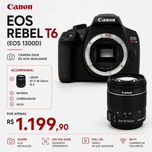 Canon T6 EOS 1300D com Lente 18-55mm Wi-Fi DSLR 18MP Full HD Bateria e Carregador