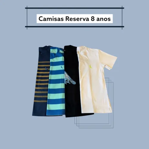 Kit 4 camisas Reserva original 8 anos