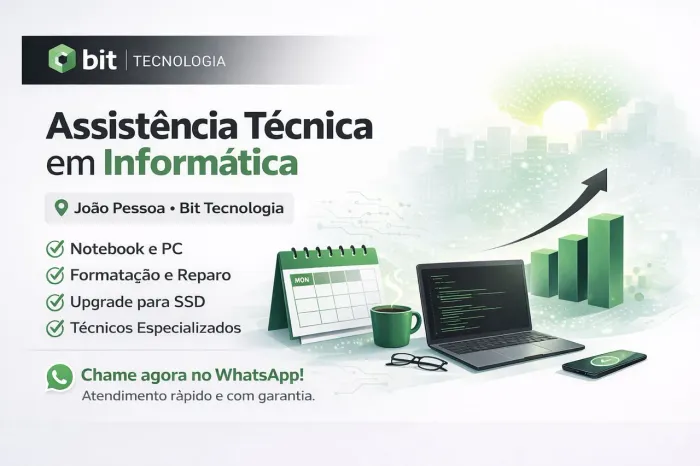 Assistência Técnica em Informática em João Pessoa | Conserto de Notebook e PC