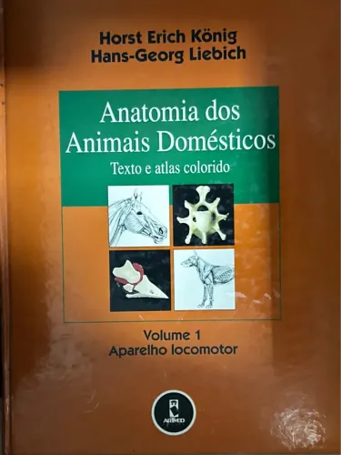 Anatomia dos Animais Domésticos - combo !! Volume 1 e volume 2