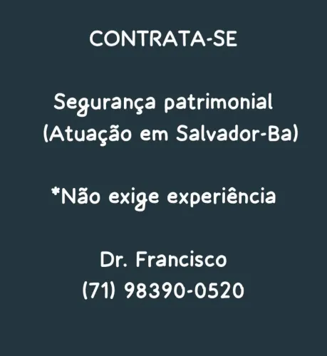 CONTRATA-SE SEGURANÇA PATRIMONIAL.