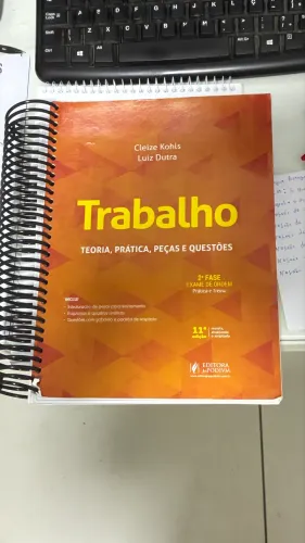 Trabalho - 2ª Fase OAB - Teoria, Prática, Peças e Questões - Especial L 45° Exame de Ordem