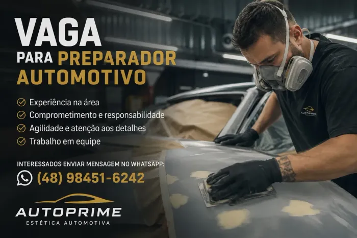 VAGA PARA PREPARADOR AUTOMOTIVO