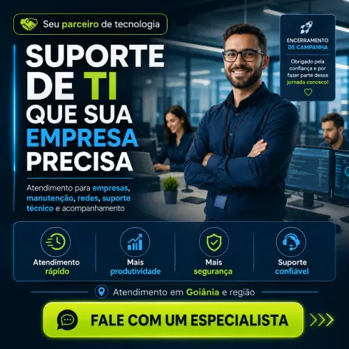 Suporte de TI para Empresas em Goiânia | Técnico de Informática