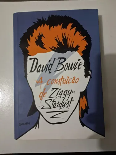 Livro David Bowie: A Construção de Ziggy Stardust